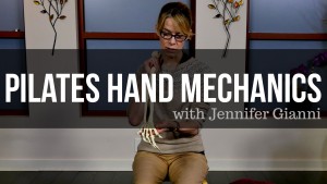 < Pilates Hand Mechanics