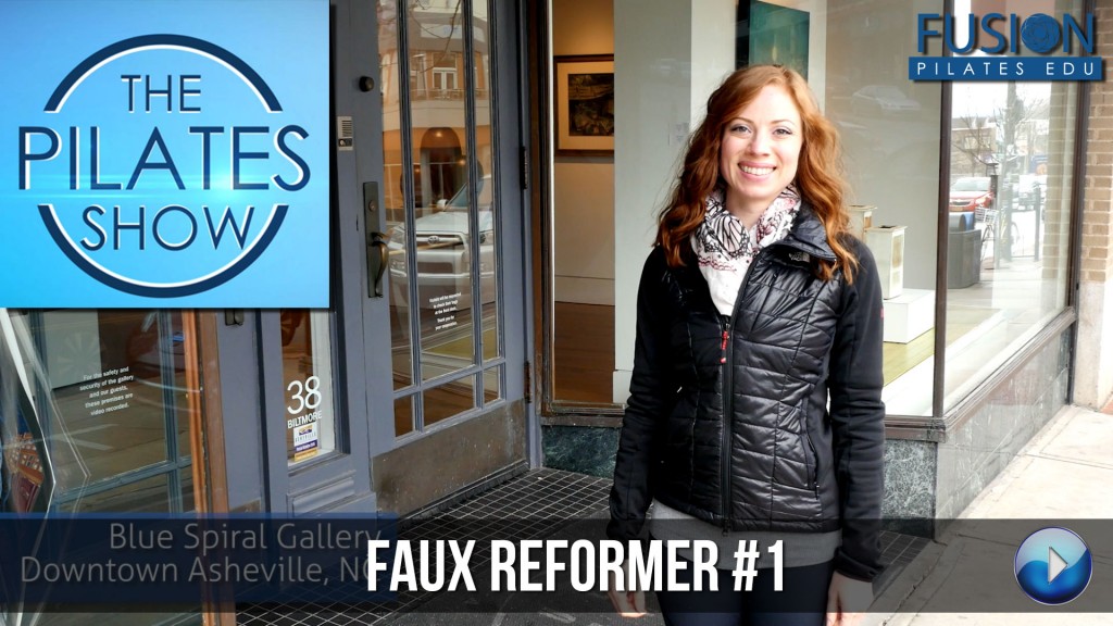 The Pilates Show! – Faux Reformer #1