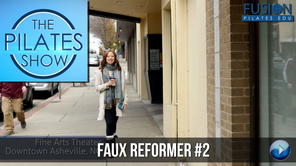 The Pilates Show! – Faux Reformer #2