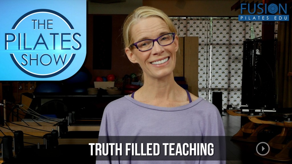 The Pilates Show! – Truth Filled Teaching