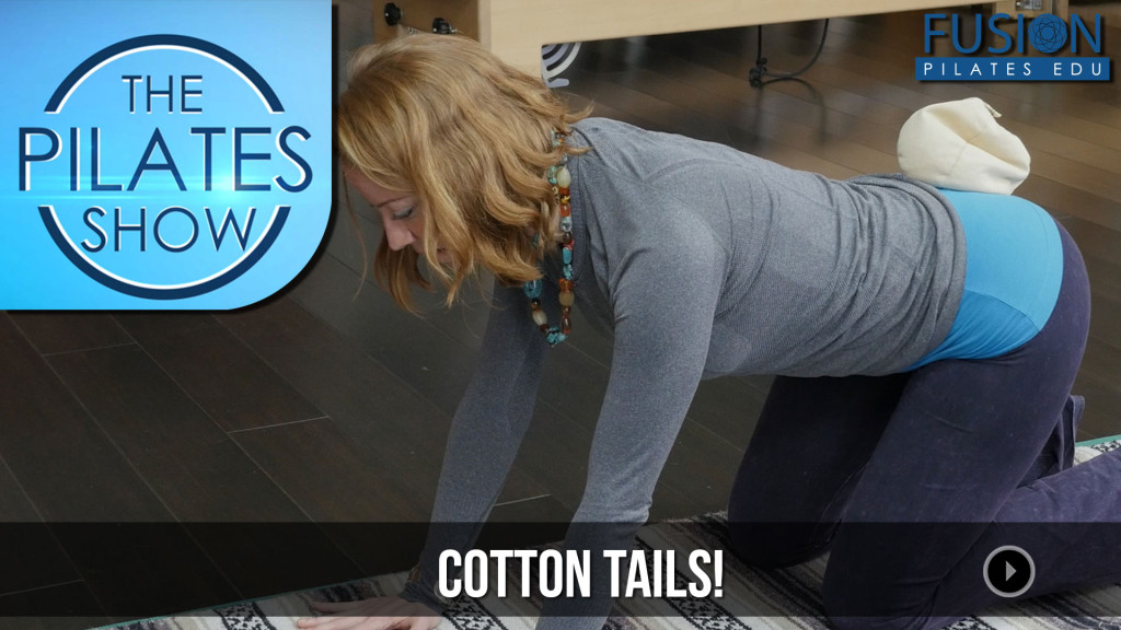 The Pilates Show! – Cotton Tails!
