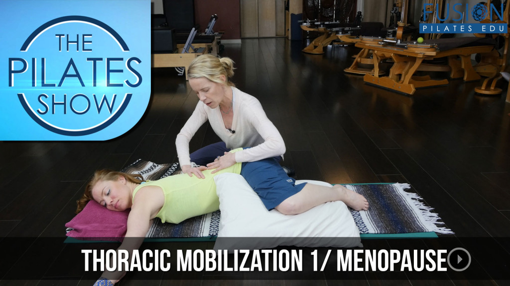 The Pilates Show! – Thoracic Mobilization 1: Telescope Arms