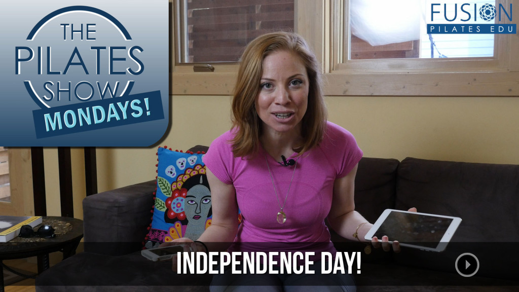 The Pilates Show Mondays! – Independence Day!