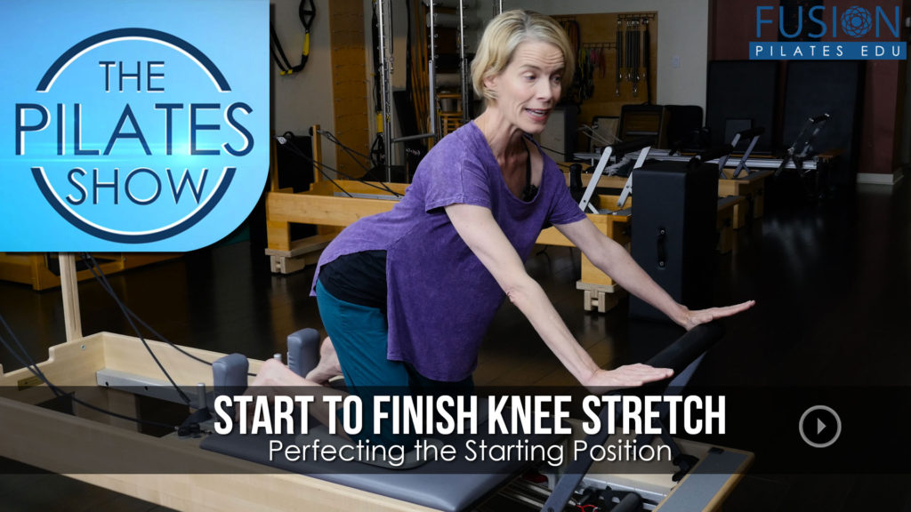 The Pilates Show! – Start to Finish Knee Stretch: Perfecting the Starting Position