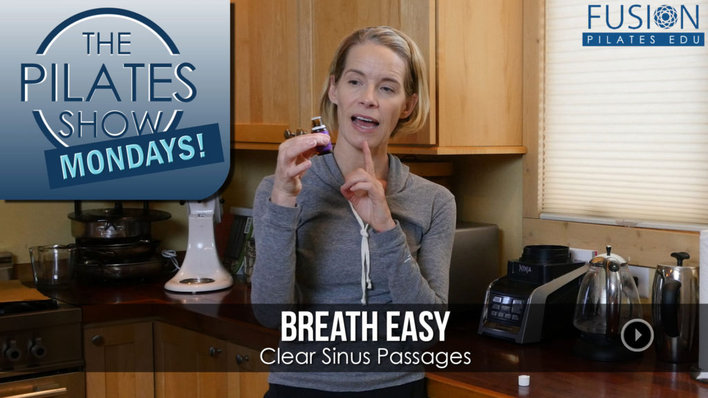 The Pilates Show Mondays! – Breath Easy: Clear Sinus Passages