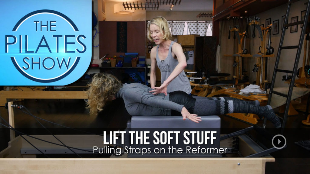 The Pilates Show! – Lift the Soft Stuff : Pulling Straps on the Reformer
