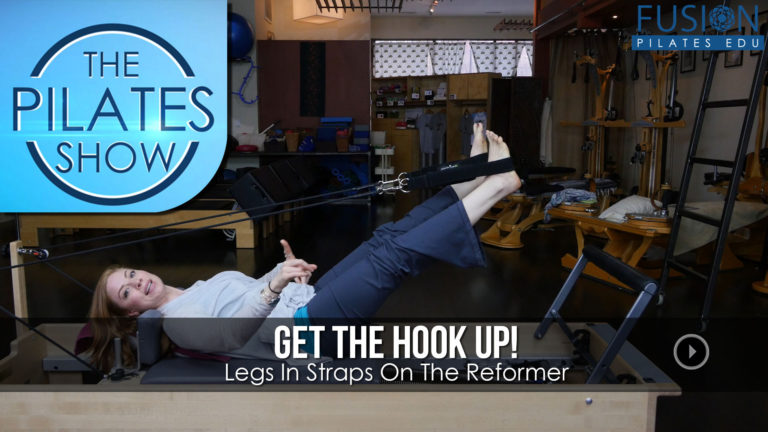 The Pilates Show! – Get the hook up!	Legs In Straps On The Reformer