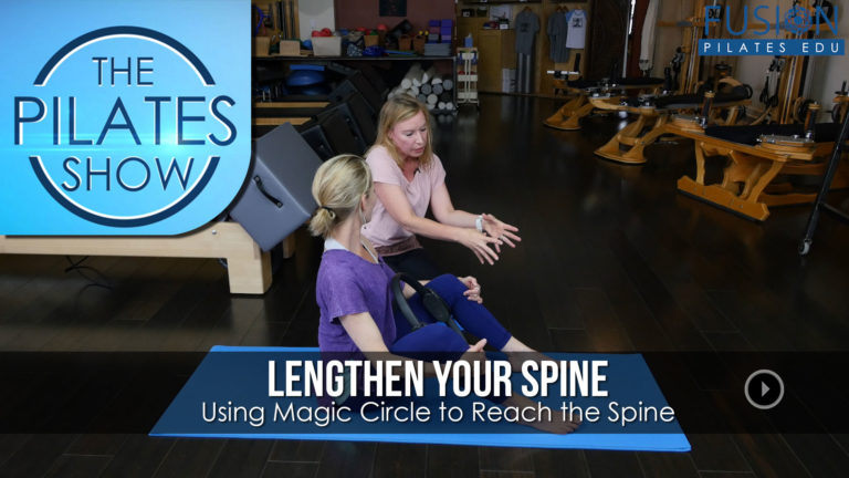 Lengthen Your Spine: Using Magic Circle to Reach the Spine