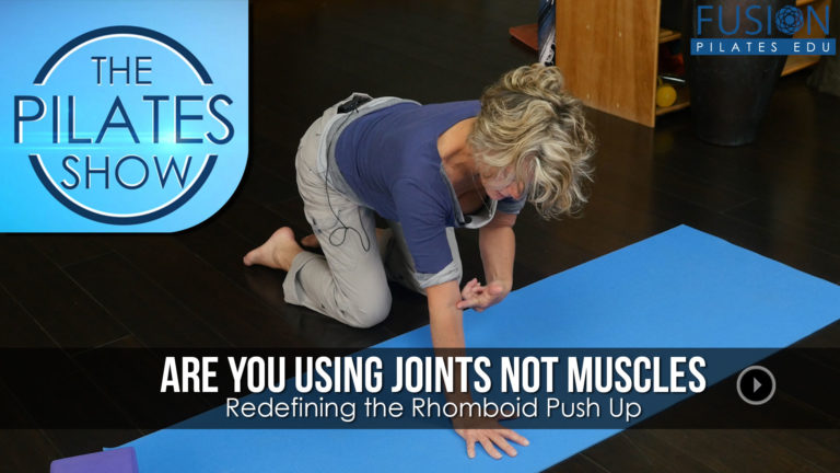 Are You Using Joints Not Muscles: Redefining the Rhomboid Push Up