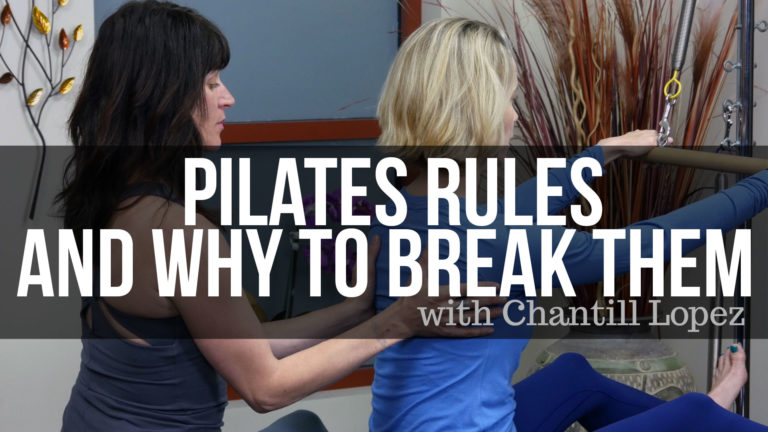 Pilates Rules & Why to Break Them