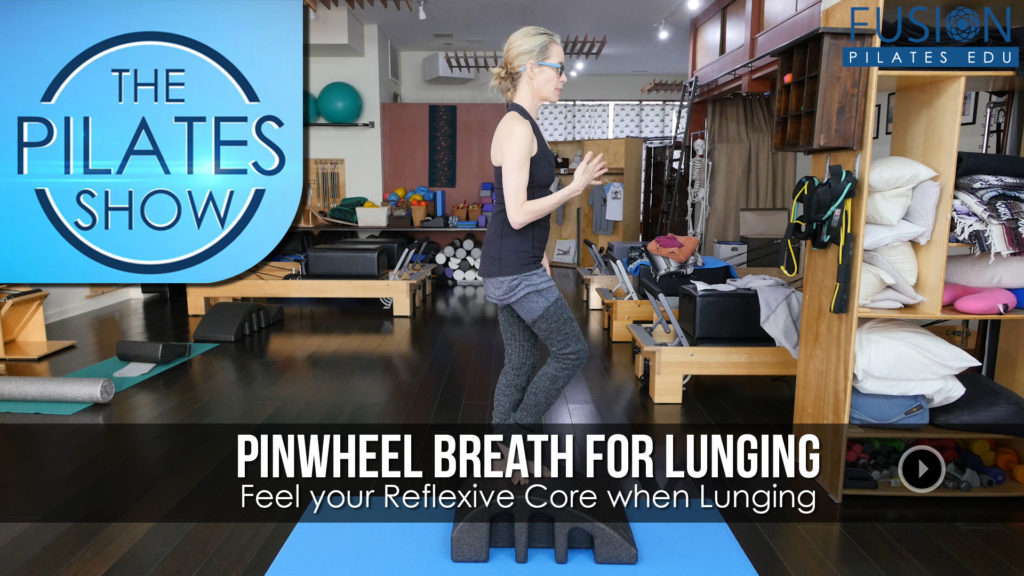 Pinwheel Breath for Lunging: Feel your Reflexive Core when Lunging