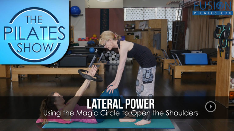 Lateral Power: Using the Magic Circle to Open the Shoulders
