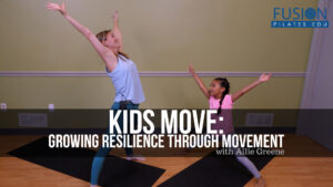 <  Greene: Kids Move: Growing Resilience through Movement